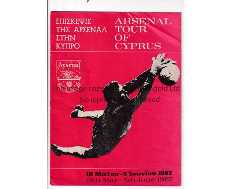 ARSENAL      Programme for the Tour of Cyprus covering 4 matches 20/5/1967 - 31/5/1967 v. Omonia, Apollon / AEL, Apoel and Ne