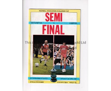 SOUTHAMPTON / LIVERPOOL AUTOGRAPHS 1986      Programme fore the FA Cup Sem-Final at Tottenham 5/4/1986 signed on the team gro