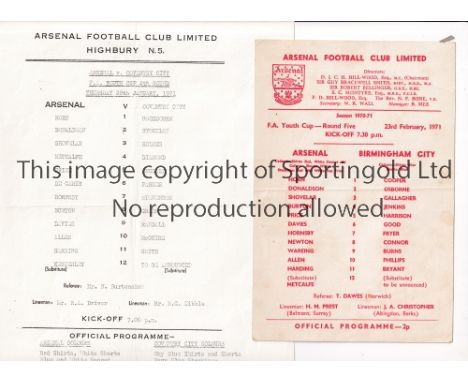 ARSENAL    Two home programmes for the Youth Cup in their successful 1970/1 season v Coventry City 28/1/1971 single sheet and