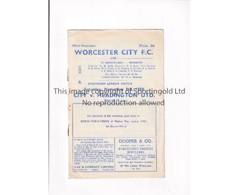HEADINGTON UNITED     Away programme for the Southern League match v Worcester City 8/11/1958.    Generally good