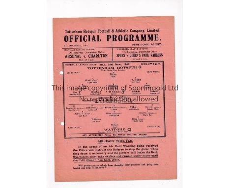 TOTTENHAM HOTSPUR     Single sheet home FL South programme v Watford 21/11/1942, 2 punched holes, slightly creased and scores