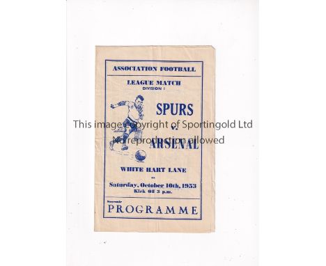 TOTTENHAM HOTSPUR V ARSENAL      Pirate programme issued by Buick for the League match at Tottenham 10/10/1953. Creased.    F