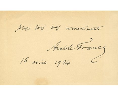 FRANCE ANATOLE: (1844-1924) French Poet &amp; Novelist, Nobel Prize winner for Literature 1921. A.N.S., Anatole France, a goo