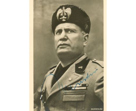 MUSSOLINI BENITO: (1883-1945) Italian Fascist Dictator of World War II. Vintage signed postcard photograph, the image showing