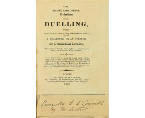 Daniel O'Connell's Copy  [Connery (Jos.)?]&nbsp;Some Short and Useful Reflections upon Duelling,... by a Christian Patriot. S