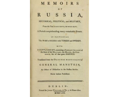 Manstein (Gen. C. Hermann)&nbsp;Memoirs of Russia, Historical, Political and Military, 8vo D. (for James Williams) 1770.&nbsp