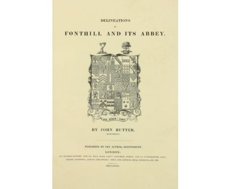 With Attractive Coloured Plate&nbsp;  Rutter (John)&nbsp;Delineations of Fonthill and its Abbey, folio Shaftesbury &amp; Lond