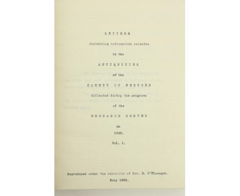 Ordnance Survey: Co. Wexford - [O'Donovan (John)]&nbsp;Letters Containing&nbsp;information relative to the Antiquities&nbsp;o