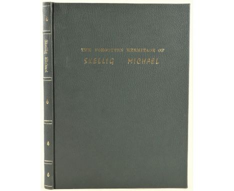 In Special Binding  Co. Kerry: Horn (Walter), Marshall (Jenny White) &amp; Rourke (G.D.)&nbsp;The Forgotten Hermitage of Skel