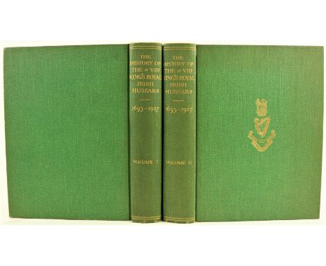 Murray (Robert H.)&nbsp;The History of the VIII King's Royal Irish Hussars 1693 - 1927, 2 vols., Cambridge (W. Heffer &amp; S