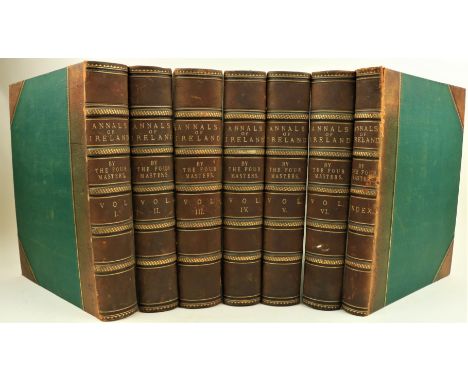 Very Fine Copy of the First Edition  O'Donovan (John)ed.&nbsp;Annals of the Kingdom of Ireland by The Four Masters, From the 