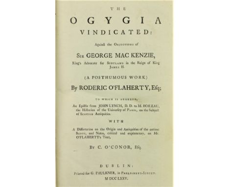 O'Connor (C.)ed.&nbsp;The Ogygia Vindicated: Against the Objections of Sir George Mac Kenzie,... (A Posthumous Work by Roderi