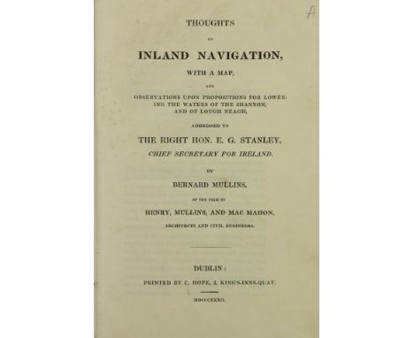 Mullins (Bernard)&nbsp;Thoughts on Inland Navigation,... And Observations upon Propositions for lowering the waters of The Sh