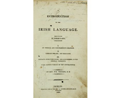 Neilson (Rev. Wm.)&nbsp;An Introduction to the Irish&nbsp;Language, Dublin 1808.&nbsp;First Edn., List of subs., 6 plts. (som
