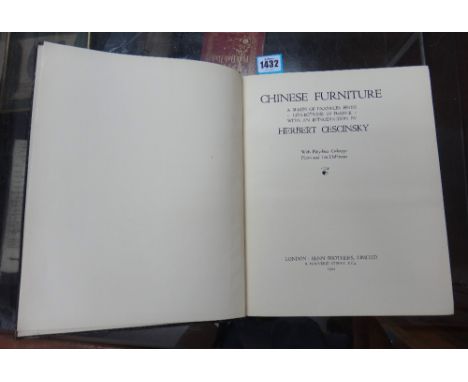 CESCINSKY (H.)  Chinese Furniture: a series of examples from collections in France  . . .  First Edition. 54 collotype plates