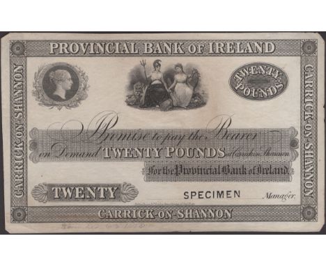 Provincial Bank of Ireland, proof £20, Carrick-on-Shannon, ND (c.1858), no signature or serial number, black SPECIMEN hand st