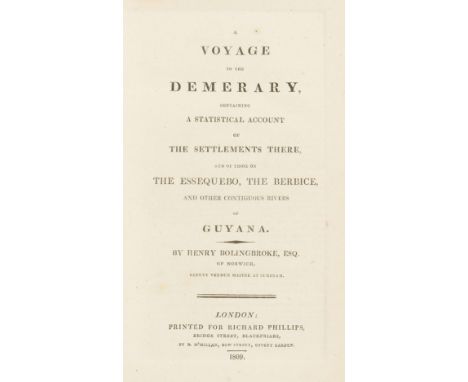 South America.- Bolingbroke (Henry) A Voyage to the Demerary..., second edition, folding engraved map, light spotting, modern