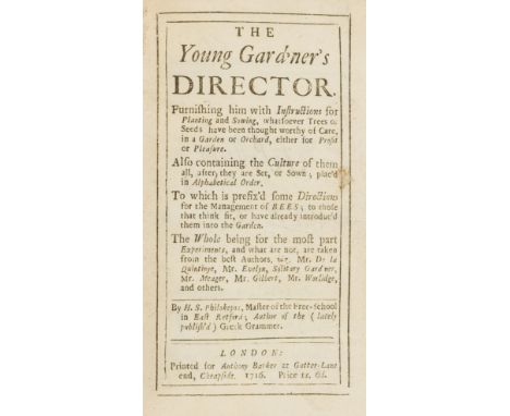 Gardening.- S[tevenson] (H[enry]) The Young Gard'ner's Director, first edition, lacking engraved frontispiece but with engrav