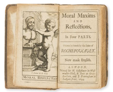 Aphorisms, Epigrams and Maxims.- La Rochefoucauld (Francois, Duc de) Moral Maxims and Reflections, first edition in English, 