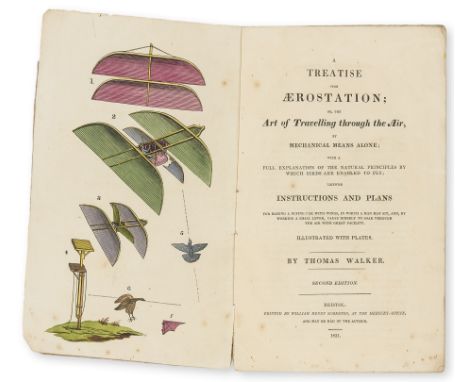 NO RESERVE Aviation.- Walker (Thomas) A Treatise upon Aerostation; or, the Art of Travelling through the Air, by Mechanical M