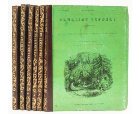 Canada.- Willis  (Nathaniel P.) Canadian Scenery Illustrated, 2 vol. in 6 parts, first edition, engraved portrait, additional