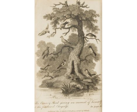 Songbirds.- Kendall (Edward Augustus) The Canary Bird: A Moral Fiction, 2pp. 'Note' at end, 1799; The Crested Wren, 4pp. adve
