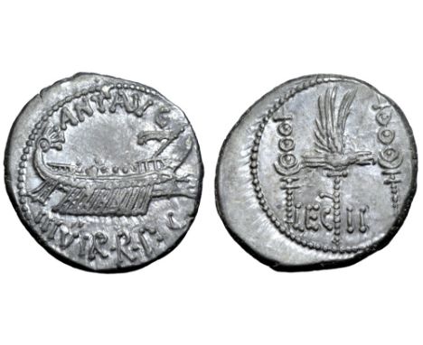 Marc Antony Legionary AR Denarius. Military mint moving with Antony, autumn 32 - spring 31 BC. ANT•AVG III•VIR•R•P•C, praetor