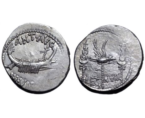 Marc Antony Legionary AR Denarius. Military mint moving with Antony, autumn 32 - spring 31 BC. ANT•AVG III•VIR•R•P•C, praetor