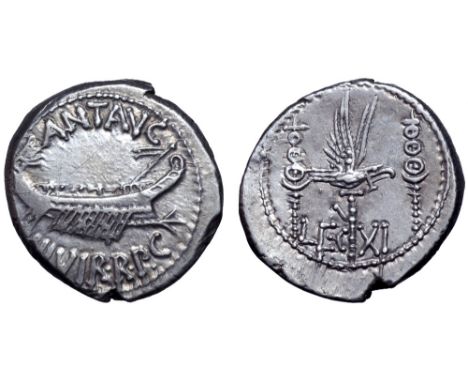 Marc Antony Legionary AR Denarius. Military mint moving with Antony, autumn 32 - spring 31 BC. ANT•AVG III•VIR•R•P•C, praetor