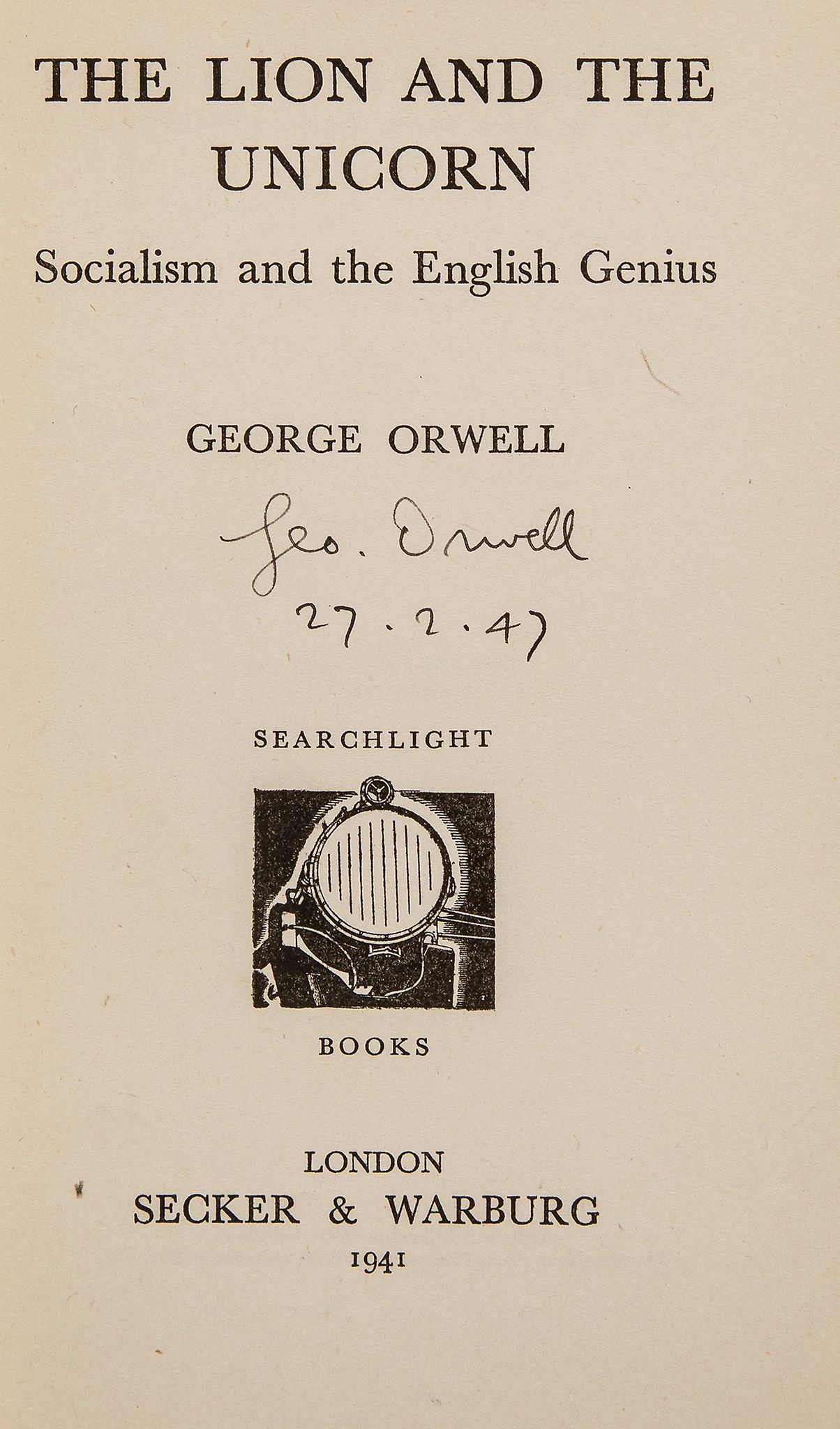Orwell The Lion and the Unicorn, first edition, second impression, signed by the a