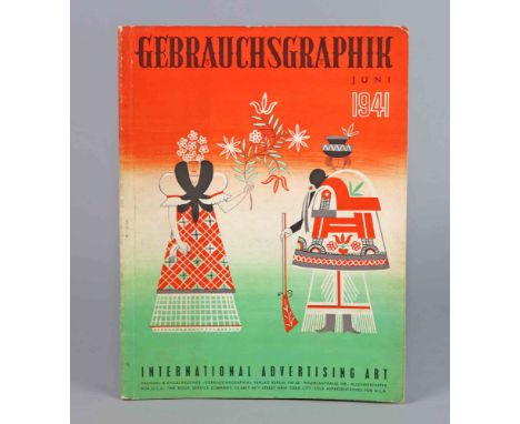 Gebrauchsgraphik 18. Jahrg. 1941, Heft 6 Monatsschrift zur Förderung künstlerischer Werbung, International Advertising Art, V