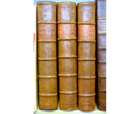 Strype (John). Ecclesiastical Memorials, Relating Chiefly to Religion, and the Reformation of it: shewing the various Emergen