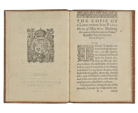 [Skory, Edmund, attributed]. The Copie of a Letter Written from Paris, the 20. of May 1610, Declaring the manner of the execu