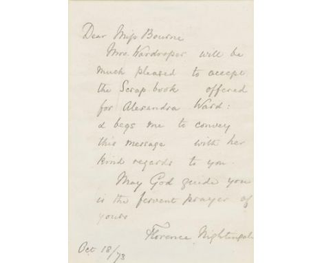 *Nightingale (Florence, 1820-1910). Autograph letter signed 'Florence Nightingale', 18 October 1873,  to Miss Bourne, 'Mrs Wa