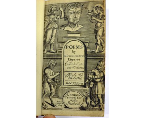 Drayton (Michael). Poems by Michael Drayton Esquyer, collected into one volume, newly corrected, printed for John Smethwick, 