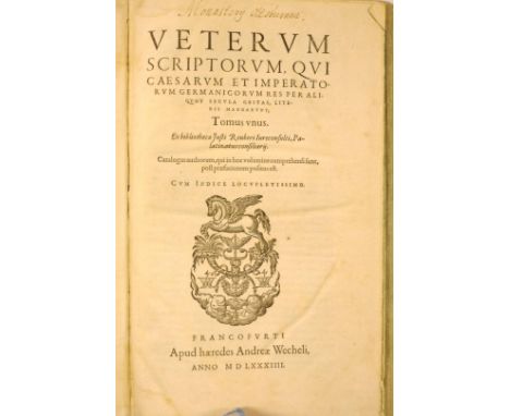 Reuber (Justus). Veterum Scriptorum, qui Caesarum et Imperatorum Germanicorum res per aliquot secula gestas..., Frankfurt: He