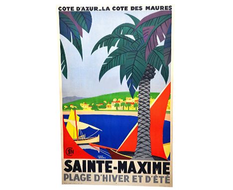 Roger Broders (1883-1953), 'Sainte Maxime' , French tourism poster, colour lithograph by Lucien Serre et Cie, Paris.  C.1930,