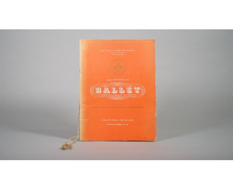 THE ROYAL ACADEMY OF DANCING, GALA MATINEE OF BALLET, 1964, A SIGNED SOUVENIR PROGRAMME:  performed at Theatre Royal, Drury L