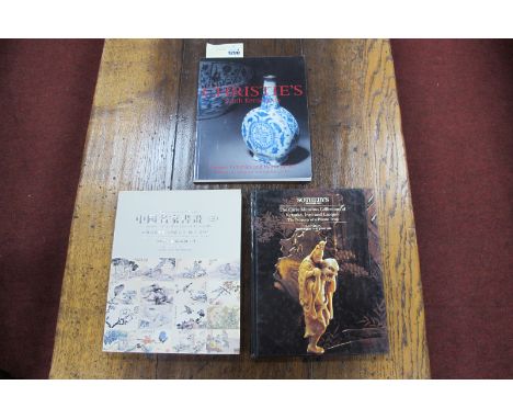 Three Oriental Works of Art Auction Catalogues - Painting and Caligraphy of China (III) (2006); Sotheby's 'The Carlo Monzino 