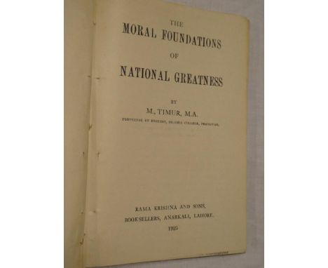 Timur (M.) The Moral Foundations of National Greatness, 1 vol. First Edition 1925