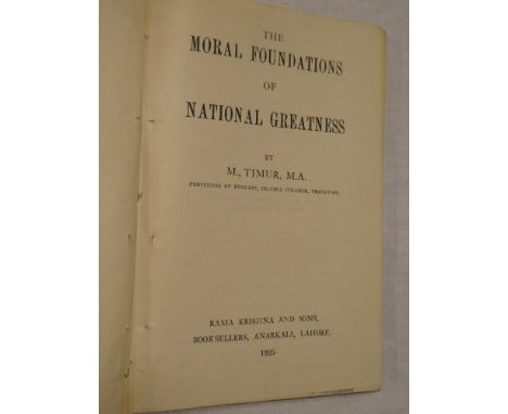 Timur (M.) The Moral Foundations of National Greatness, 1 vol. First Edition 1925