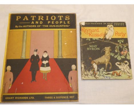 Patriots and People, 1 vol. First Edition 1917; and Byron (M.) Reynard Russett's Party First Edition 1921 (2)