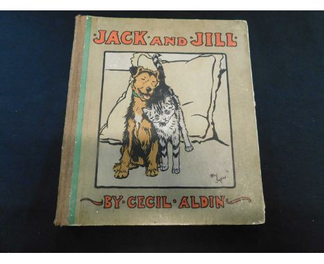 CECIL ALDIN AND MAY BYRON: JACK &amp; JILL, London, Henry Frowde, [1914], first edition, 24 coloured plates as called for, 4t