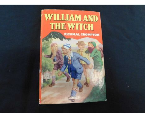 RICHMAL CROMPTON: WILLIAM AND THE WITCH, London, George Newnes, 1964, first edition, original green cloth gilt, d/w, vgc