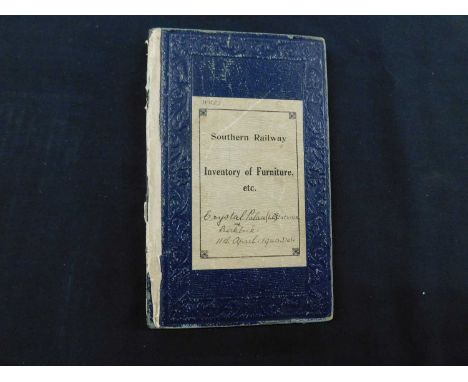 SOUTHERN RAILWAY INVENTORY OF FURNITURE ETC CRYSTAL PALACE (L4) AND BIRKBECK STATION 11TH APRIL 1940: Manuscript inventory wi