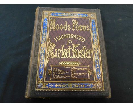 THOMAS HOOD: POEMS BY THOMAS HOOD, Ill Birket Foster, London, E Moxon, 1872, first edition, 22 engraved plates, 4to original 