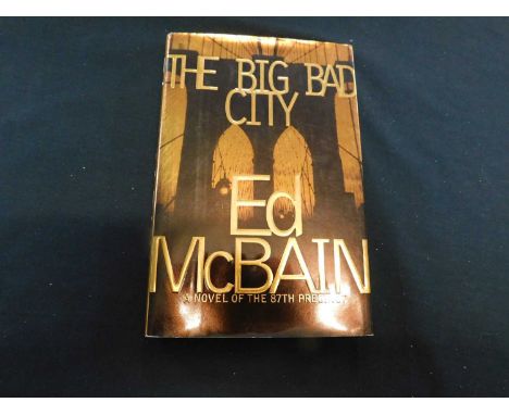 ED MCBAIN: THE BIG BAD CITY, New York, Simon &amp; Schuster, 1999, first edition, original cloth d/w, vgc