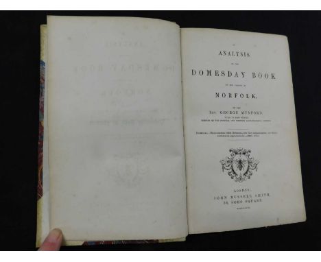 REV GEORGE MUMFORD: AN ANALYSIS OF THE DOMESDAY BOOK OF THE COUNTY OF NORFOLK, London, John Russell, 1858, first edition, 2pp