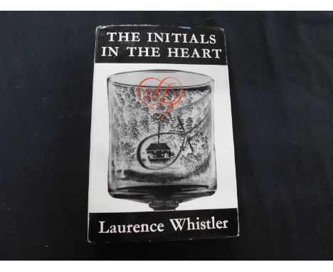 LAURENCE WHISTLER: THE INITIALS IN THE HEART, London, Rupert Hart-Davis, 1964 first edition, original cloth d/w, (small part 