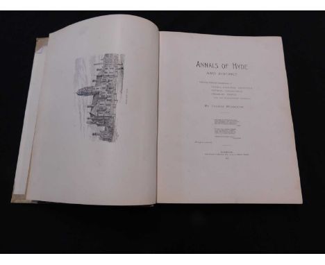 THOMAS MIDDLETON: ANNALS OF HYDE AND DISTRICT, Manchester, Cartwright &amp; Battray, 1899 first edition, large paper plates c